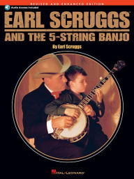 Title: Earl Scruggs and the 5-String Banjo Book/Online Audio, Author: Earl Scruggs