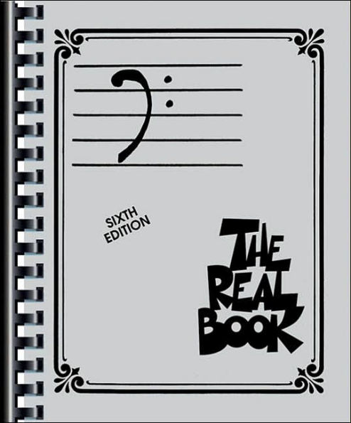 The Real Book - Volume I - Sixth Edition: Bass Clef Edition / Edition 6