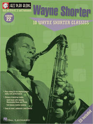 Title: Wayne Shorter: Jazz Play-Along Volume 22, Author: Wayne Shorter