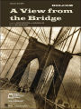 William Bolcom - A View from the Bridge: Vocal Score