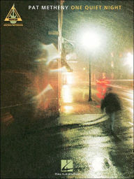 Title: Pat Metheny - One Quiet Night, Author: Pat Metheny