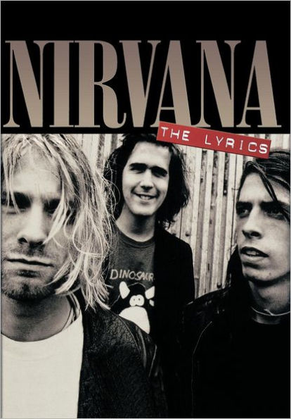Nirvana: The Lyrics