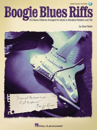 Title: Boogie Blues Riffs: 25 Classic Patterns Arranged for Guitar in Standard Notation and Tab, Author: Dave Rubin