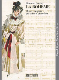 Title: La Boheme: Vocal Score, Author: Giacomo Puccini