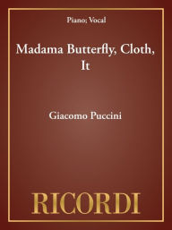 Title: Madama Butterfly, Cloth, It: Vocal Score, Author: Giacomo Puccini