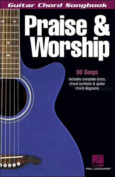 Praise and Worship - Guitar Chord Songbook