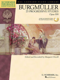 Title: Burgmuller - 25 Progressive Studies, Opus 100 Book/Online Audio, Author: J. Friedrich Burgmuller