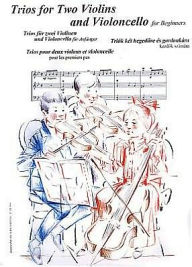 Title: Trios for Two Violins and Violoncello for Beginners: Score and Parts, Author: Andras Soos