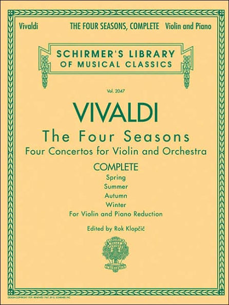 Antonio Vivaldi - The Four Seasons, Complete: Schirmer Library of Classics Volume 2047