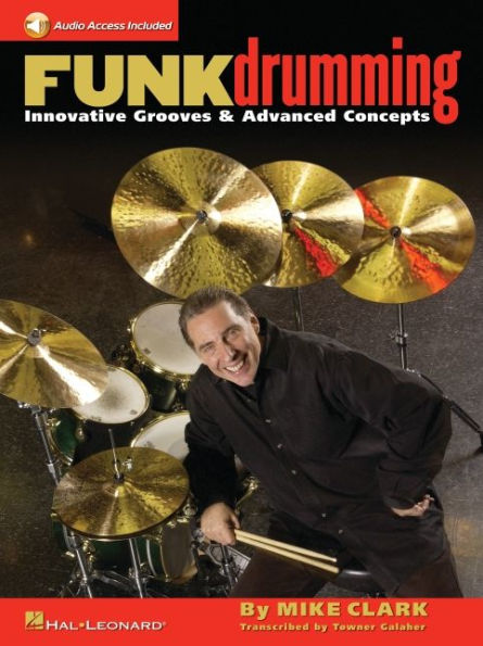 Funk Drumming - Innovative Grooves & Advanced Concepts Book/Online Audio