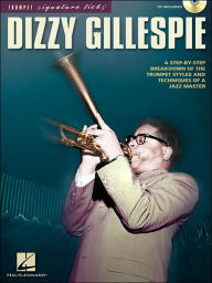 Title: Dizzy Gillespie: Trumpet Signature Licks, Author: Dizzy Gillespie
