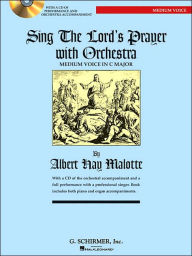 Title: Sing the Lord's Prayer with Orchestra, Author: Albert Hay Malotte
