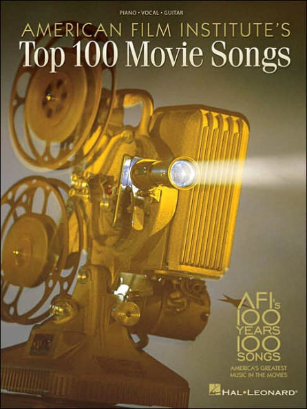 American Film Institute's Top 100 Movie Songs - Piano/Vocal/Guitar