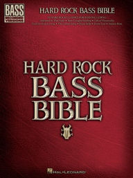 Title: Hard Rock Bass Bible, Author: Hal Leonard Corp.