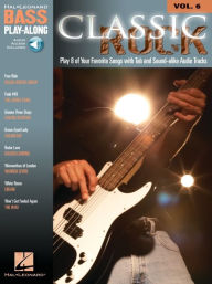 Title: Classic Rock - Bass Play-Along, Volume 6, Author: Hal Leonard Corp.