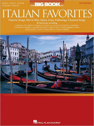 Title: The Big Book of Italian Favorites, Author: Hal Leonard Corp.