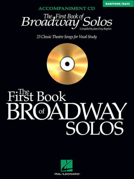 The First Book of Broadway Solos: Baritone/Bass Accompaniment CD