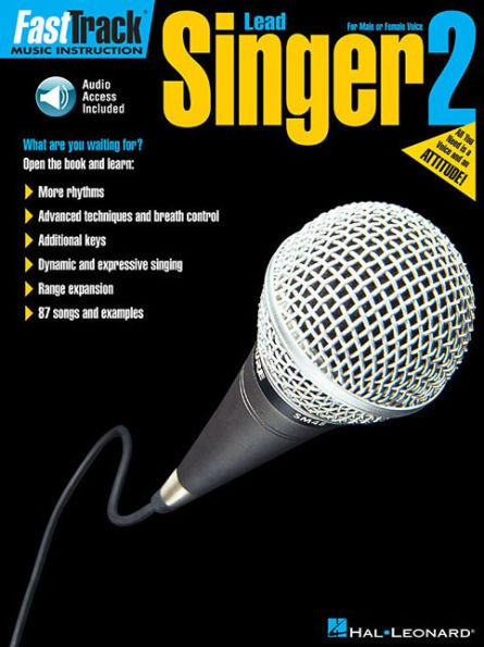 FastTrack Lead Singer Method - Book 2: for Male or Female Voice