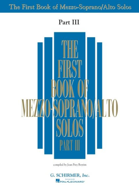 First Book of Mezzo-Soprano Solos - Part III