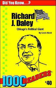 Title: Richard Daley, Author: Carole Marsh