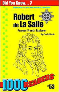 Title: Robert de La Salle, Author: Carole Marsh