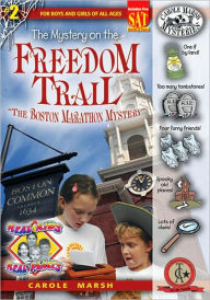 Title: The Mystery on the Freedom Trail (Real Kids Real Places Series), Author: Carole Marsh