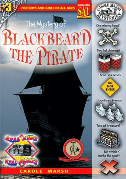The Mystery of Blackbeard the Pirate (Real Kids Real Places Series)