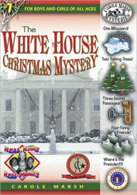 Title: The White House Christmas Mystery (Real Kids Real Places Series), Author: Carole Marsh