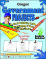 Oregon Government Projects: 30 Cool, Activities, Crafts, Experiments and More for Kids to Do to Learn about Your State!