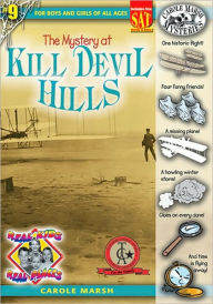 Title: The Mystery at Kill Devil Hills (Real Kids Real Places Series), Author: Carole Marsh