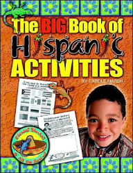 Title: The Big Book of Hispanic Activities, Author: Carol Marsh