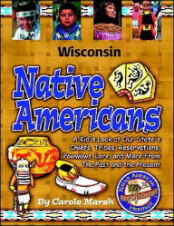 Title: Wisconsin Native Americans, Author: Carole Marsh