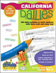 Title: California Dailies: 180 Daily Activities to Teach Students State Facts Each and Every Day!, Author: Carole Marsh