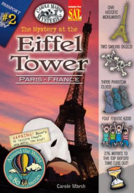 Title: The Mystery at the Eiffel Tower (Paris, France), Author: Carole Marsh