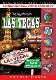 Title: The Mystery in Las Vegas (Real Kids Real Places Series), Author: Carole Marsh