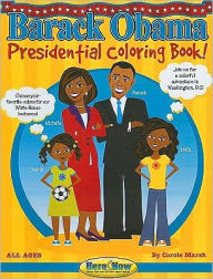 Title: Barack Obama Presidential Coloring Book!, Author: Carole Marsh