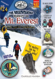 Title: The Breathtaking Mystery on Mt. Everest (The Top of the World), Author: Carole Marsh