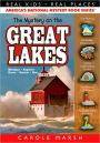 The Mystery on the Great Lakes (Real Kids Real Places Series)