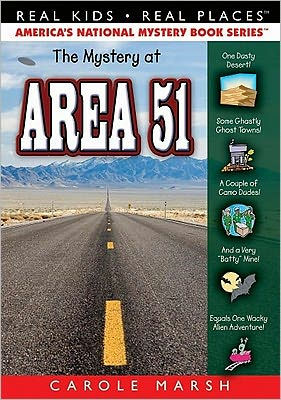 The Mystery at Area 51 (Real Kids Real Places Series)