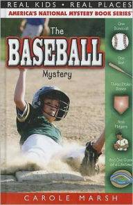 Title: The Baffling Baseball Mystery (Real Kids Real Places Series), Author: Carole Marsh