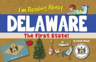 Title: I'm Reading about Delaware, Author: Carole Marsh