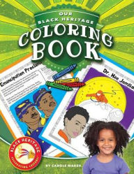 Title: Our Black Heritage Coloring Book, Author: Carole Marsh