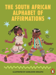 Free j2ee ebooks download pdf The South African Alphabet of Affirmations (English literature) by Nyasha Williams, Nyasha Williams 9780637001458