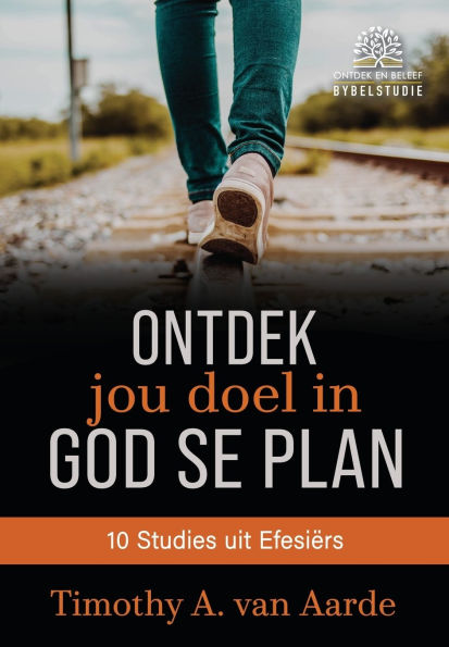 Ontdek jou doel in God se plan