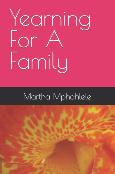 Yearning For A Family