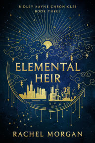 Title: Elemental Heir, Author: Rachel Morgan