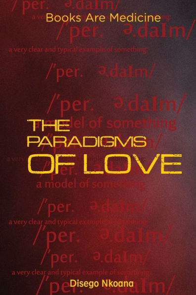 The Paradigms Of Love