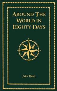 Title: Around the World in Eighty Days, Author: Jules Verne