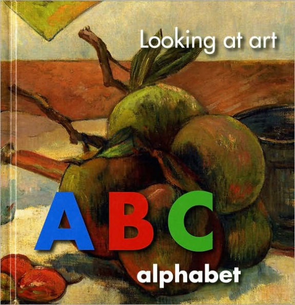 Looking at Art ABC: Alphabet