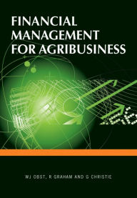 Title: Financial Management for Agribusiness [OP], Author: G. Christie